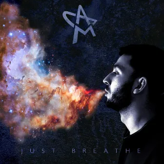 Just Breathe by C.A.M