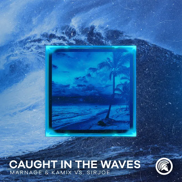 Caught In The Waves