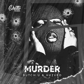 Murder by HVZVRD