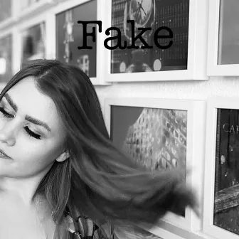 Fake by Sofia Brown