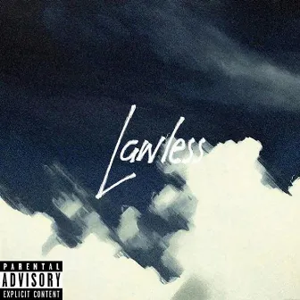 Lawless by CRZFawkz