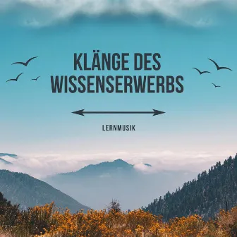 Klänge des Wissenserwerbs by Lernmusik