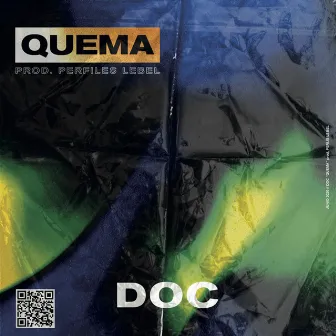 Quema by DOC