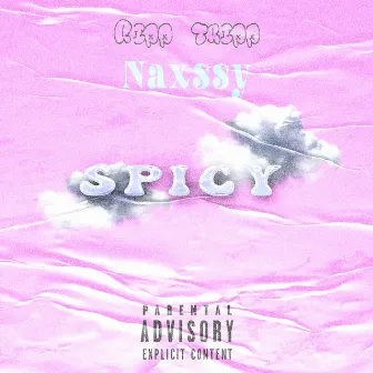 Spicy by Naxssy