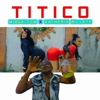 Titico by Katherin Billete