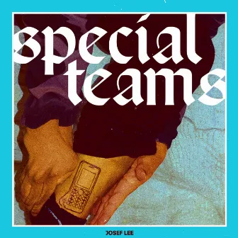 Special Teams by Josef Lee