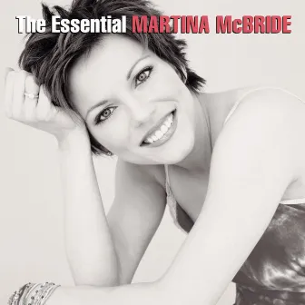 The Essential Martina McBride by Martina McBride