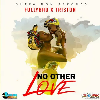 No Other Love by Tristan