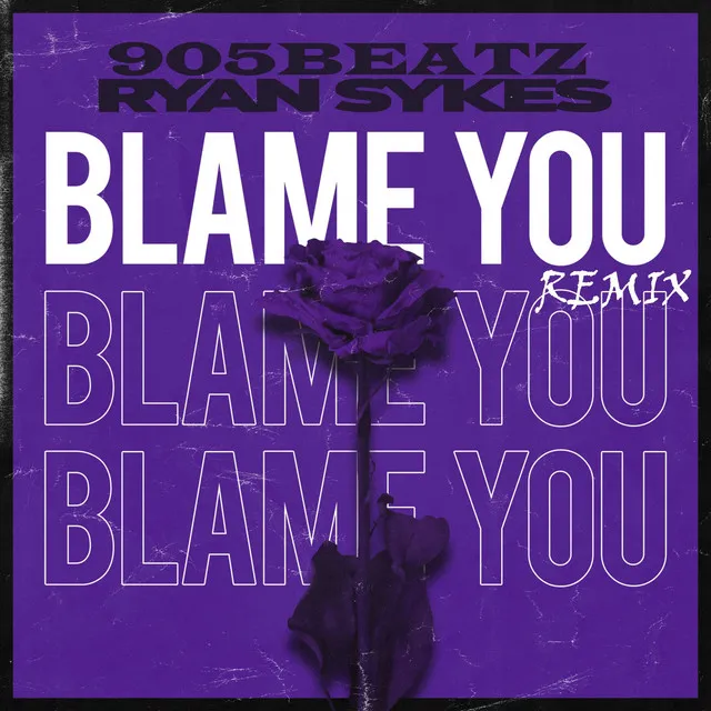 Blame You - 905beatz Remix