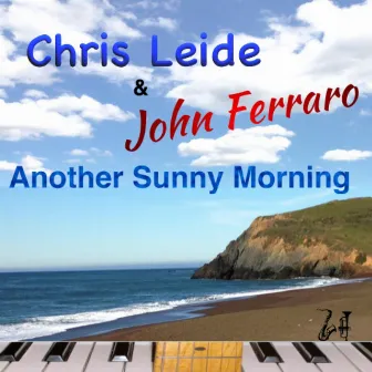 Another Sunny Morning by John Ferraro