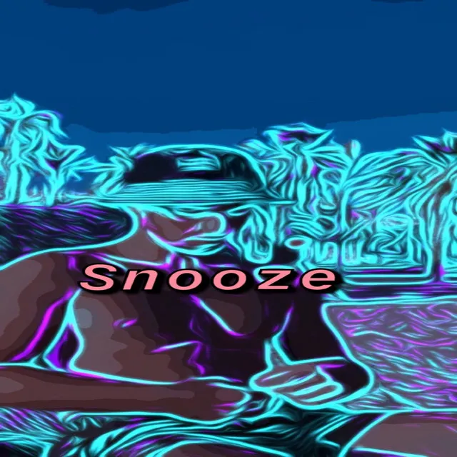 Snooze