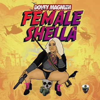 Female Shella by Dovey Magnum