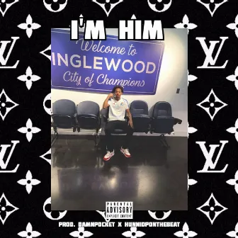 I'm Him by $moov Angelo