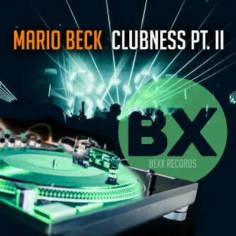 Clubness, Pt. II by Mario Beck