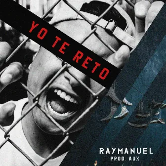 Yo Te Reto by RayManuel