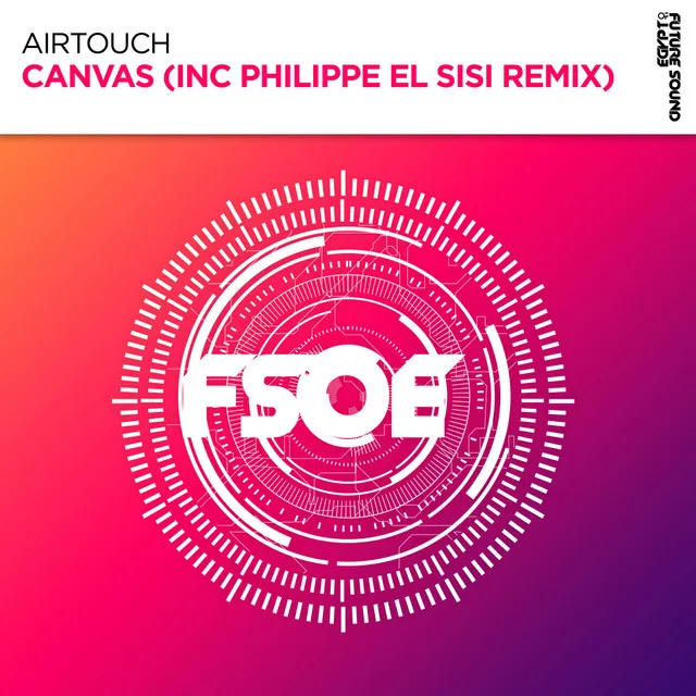 Canvas - Philippe El Sisi Extended Remix