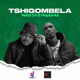 Tshigombela by Neiza SA