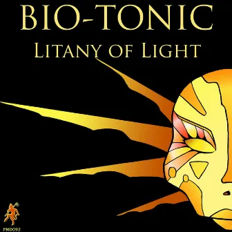 Litany of Light by Bio-Tonic