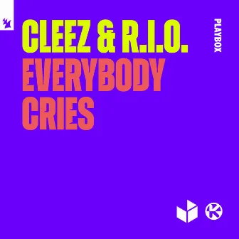 Everybody Cries by Cleez