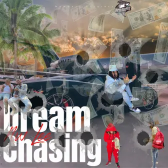 Dream Chasing by Nw Lee