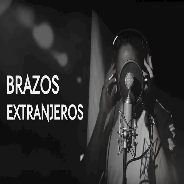 Brazos Extranjeros