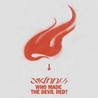 Skinny: Who Made The Devil Red? by Sideshow