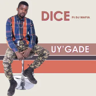 UY'GADE by Dice