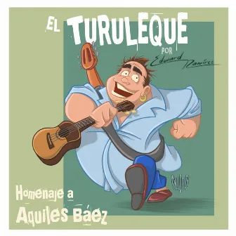 El Turuleque by Edward Ramírez