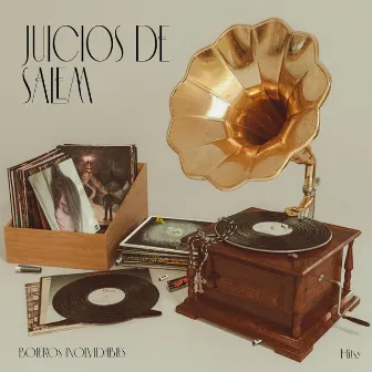 Juicios De Salem (Boleros Inolvidables Vol.1) by Hitsy