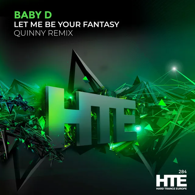 Let Me Be Your Fantasy (Quinny Remix)