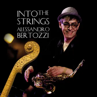 Into The Strings by Alessandro Bertozzi