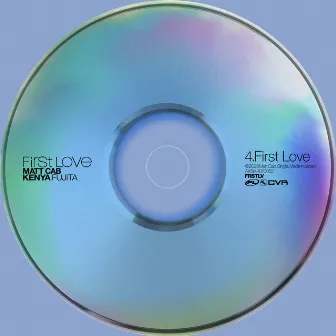 First Love by Matt Cab