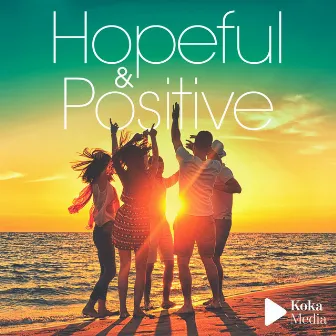 Hopeful & Positive by Julien Vonarb