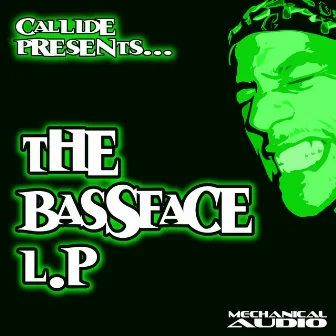 The Bassface EP by Callide