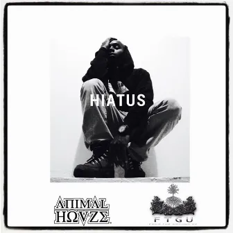 Hiatus by P-Butta