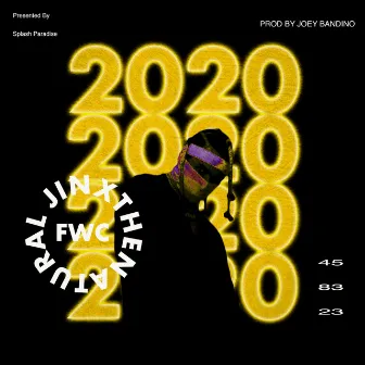 2020 by Jinx The Natural