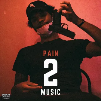 Pain Music 2 by E Fargo