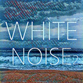 White Noise 2(10 Kinds of White Noise, Wave ASMR, Sea, waterfall, concentrate, meditation lullaby) by Study Concentration Relaxing Music