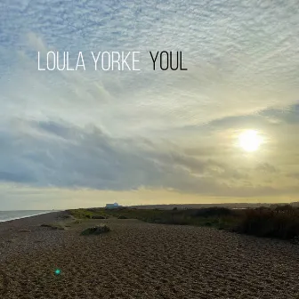 Youl by Loula Yorke