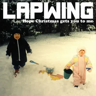 Hope Christmas Gets You to Me by Lapwing