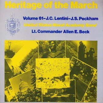 Heritage of the March, Vol. 61: The Music of Lentini and Peckham by Allen E. Beck