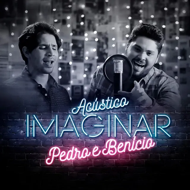 Acústico Imaginar: Pedro e Benicio (Retrô)