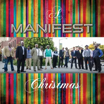 A MANIFEST Christmas by Manifest