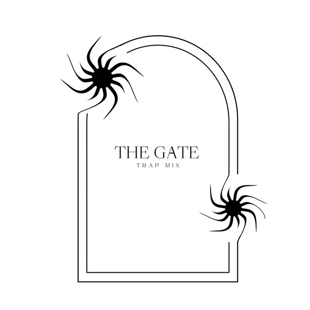 The Gate - Trap Mix