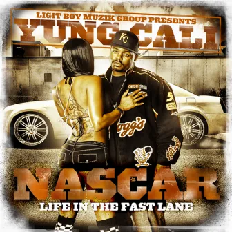 Nascar by Yung Cali