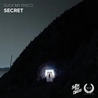 Secret by Suck My Disco