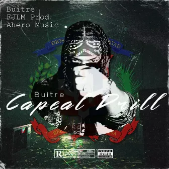 Buitre Capeal Drill by Ahero Music