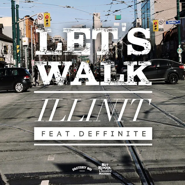 Let's Walk (feat. Deffinite)