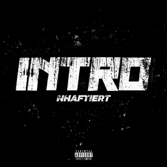 Intro by NHaftiert