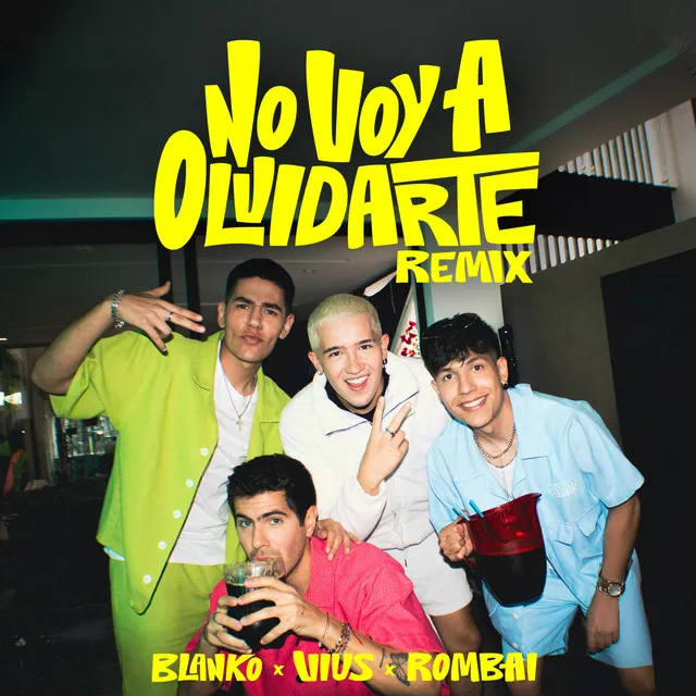 NO VOY A OLVIDARTE - REMIX